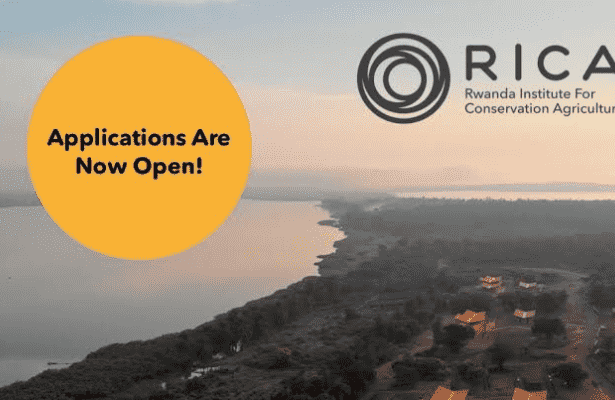 CALL FOR 2024 INTERNATIONAL APPLICATIONS FOR BACHELORS OF SCIENCE IN CONSERVATION AGRICULTURE IN RWANDA