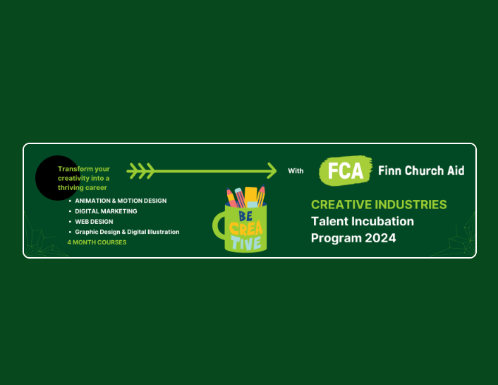 2024 Finn Church Aid Kenya Creative Industries Talent Incubation program
